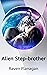 Alien Step-brother