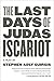 Last Days of Judas Iscariot: A Play by Stephen Adly Guirgis (2006-01-27)
