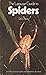 The Larousse Guide to Spiders (LAROUSSE NATURE SERIES)