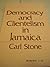 Democracy and Clientelism in Jamaica