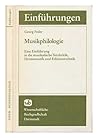 Musikphilologie: Eine Einführung in die musikalische Textkritik, Hermeneutik und Editionstechnik (Die Musikwissenschaft) (German Edition)