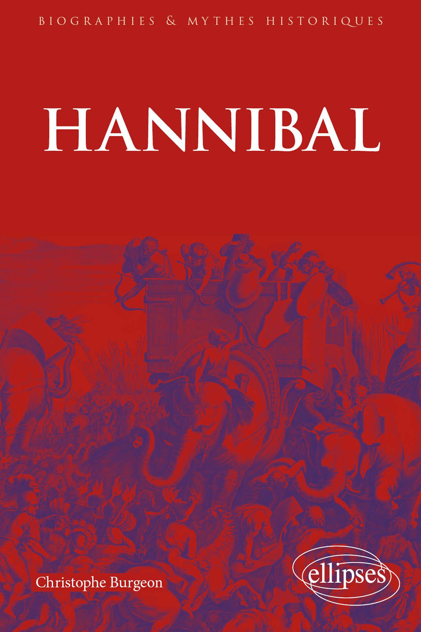 Hannibal (French Edition)