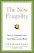 New Frugality How to Consume Less, Save More, & Live Better [HC,2009]