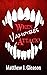 When Vampires Attack!