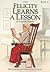 Felicity Learns a Lesson: A School Story (American Girls Collection)