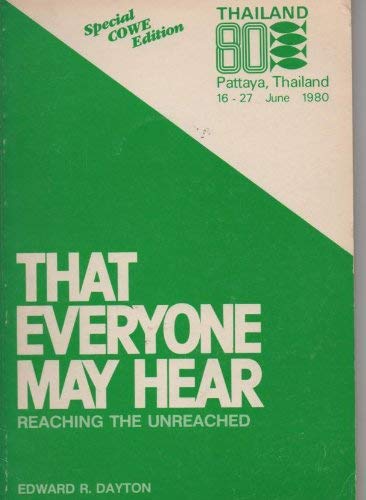 That everyone may hear: Reaching the unreached (Paperback)