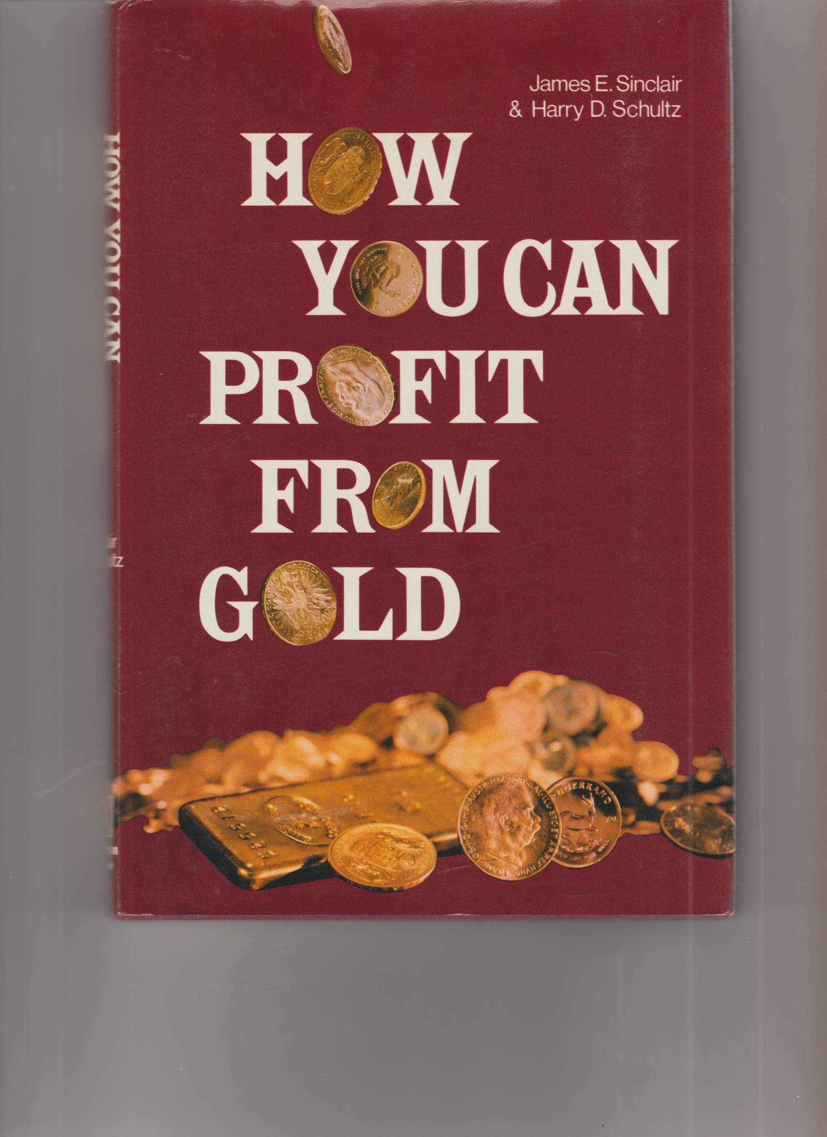 How you can profit from gold (Hardcover)