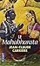 Le Mahabharata de Jean-Claude CARRIERE (5 mai 2010) Poche