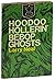 Hoodoo Hollerin' Bebop Ghosts