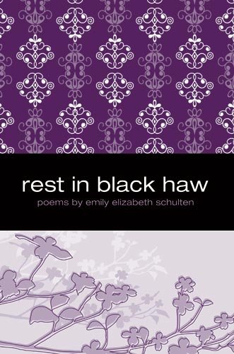 Rest in Black Haw (Paperback)