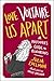 Love Voltaire Us Apart: A Philosopher's Guide to Relationships by Julia Edelman (2016-10-06)