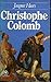 Christophe Colomb (Marabout université)
