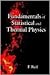 Fundamentals of Statistical and Thermal Physics