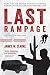 Last Rampage: The Escape of Gary Tison by James W. Clarke(1999-09-01)
