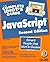 The Complete Idiot's Guide to Javascript (The Complete Idiot's Guide) by Scott J. Walter published by Que (1997)