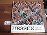 Hessen im Farbbild. Einf.: Eckart von Naso. Bilderl.: Fritz Usinger