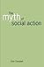 The Myth of Social Action by Colin Campbell (1998-08-13)
