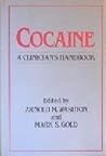Cocaine: A Clinician's Handbook