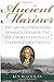 Ancient Mariner by Unknown Author Ancient Mariner by Unknown Author