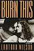 [Burn This] (By: Lanford Wilson) [published: March, 1988]