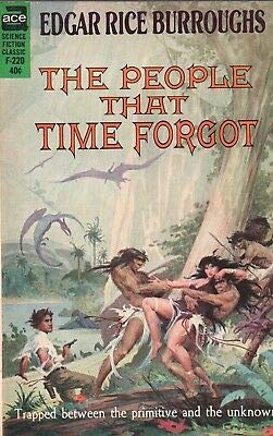 THE PEOPLE THAT TIME FORGOT By EDGAR RICE BURROUGHS Ace F-220 PB 1918 [Hardcover] Edgar Rice Burroughs
