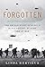 Forgotten: The Untold Story of D-Day's Black Heroes, at Home and at War by Linda Hervieux(2007-03-15)