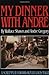 My Dinner with Andre: A Screenplay (Wallace Shawn) by Wallace Shawn (7-Jan-1994) Paperback