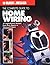 The Complete Guide to Home Wiring: A Comprehensive Manual, from Basic Repairs to Advanced Projects (Black & Decker Home Improvement Library; U.S. edition) by Black & Decker (2001-03-03)