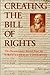 [(Creating the Bill of Rights: The Documentary Record from the First Federal Congress * * )] [Author: Helen E. Veit] [Apr-1991]