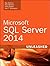 Microsoft SQL Server 2014 Unleashed by Ray Rankins (2015-06-22)