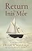 Return to Inis Mór  by Brian O'Raleigh