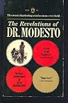 The revelations of Dr. Modesto (The Arbor House library of contemporary Americana)