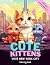 Cute Kittens Visit New York City Coloring Book for Kids 4-8 by Book Palette