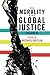 The Morality and Global Justice Reader (2011-03-01)