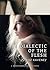 Dialectic of the Flesh (Body Language) by Roz Kaveney (2012-11-15)