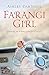 Farangi Girl by Ashley Dart...