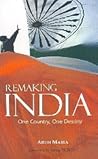 Remaking India ; One Country, One Destiny