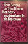 Het postmodernisme in de literatuur (Synthese) (Dutch Edition) Het postmodernisme in de literatuur (Synthese) (Dutch Edition)