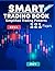 Smart Trading Book: Chart Patterns, Candlestick Patterns for Forex, Crypto, Stocks 121 Pages