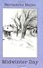 Midwinter Day by Mayer, Bernadette (1999) Paperback