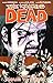 The Walking Dead Volume 8 by Robert Kirkman