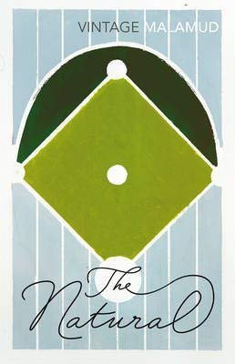 [The Natural] (By: Bernard Malamud) [published: June, 2002]