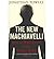 [(The New Machiavelli: How ...