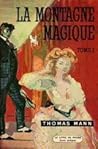 La montagne magique tome 1 La montagne magique tome 1