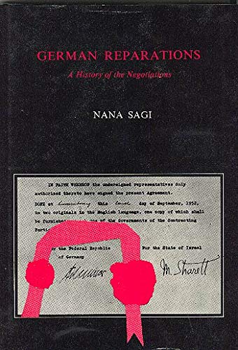 German Reparations: A History of the Negotiations (Hardcover)