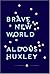 Brave New World (P.S.) (Edition unknown) by Huxley, Aldous [Paperback(2010]