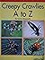 Creepy crawlies A to Z (I can read about science library)