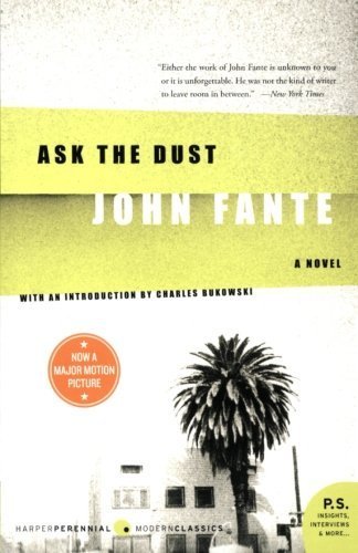 Ask the Dust by Fante, John unknown Edition [Paperback(2006)]