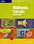 Multimedia Concepts, Enhanced Edition-Illustrated Introductory (Illustrated (Course Technology)) by James E. Shuman (2002-07-17)