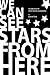 We Can See Stars From Here by Daniel Tuck